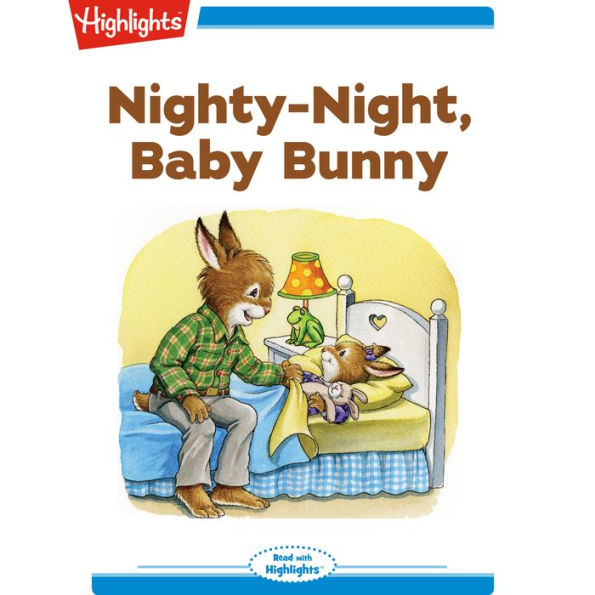 Nighty-Night, Baby Bunny