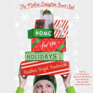 Home for the Holidays: Mother-Daughter Book Club, Book 5