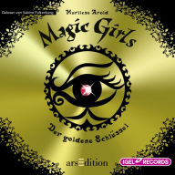 Magic Girls 10. Der goldene Schlüssel (Abridged)