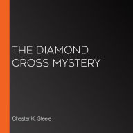 The Diamond Cross Mystery