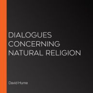 Dialogues Concerning Natural Religion