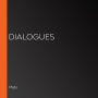 Dialogues