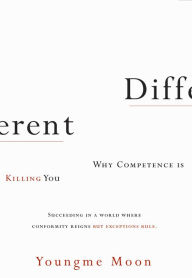 Different: Escaping the Competitive Herd