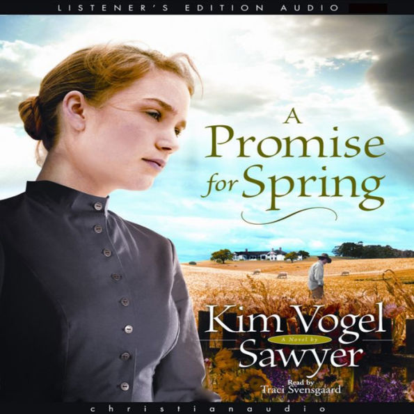 A Promise for Spring (Abridged)