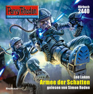 Perry Rhodan 2440: Armee der Schatten: Perry Rhodan-Zyklus 