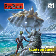 Perry Rhodan 2431: Attacke der Cypron: Perry Rhodan-Zyklus 