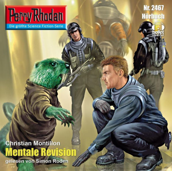 Perry Rhodan 2467: Mentale Revision: Perry Rhodan-Zyklus 