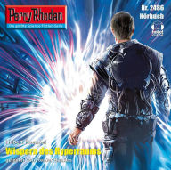 Perry Rhodan 2486: Wispern des Hyperraums: Perry Rhodan-Zyklus 
