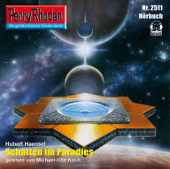 Perry Rhodan 2511: Schatten im Paradies: Perry Rhodan-Zyklus 