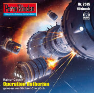 Perry Rhodan 2515: Operation Hathorjan: Perry Rhodan-Zyklus 