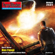 Perry Rhodan 2531: Das Fanal: Perry Rhodan-Zyklus 