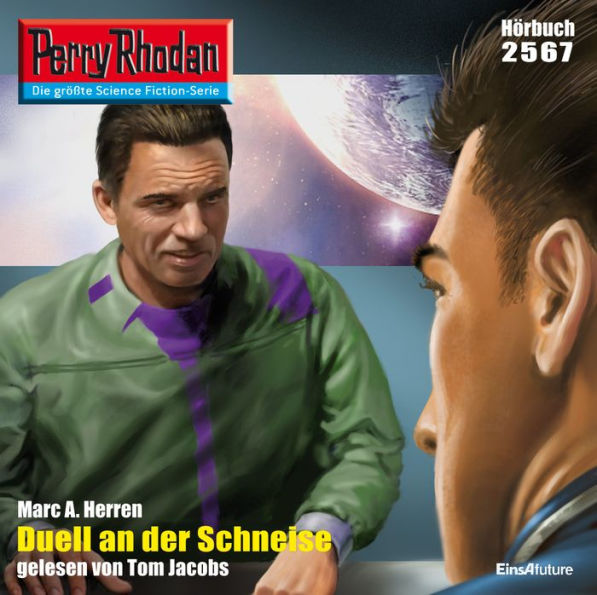 Perry Rhodan 2567: Duell an der Schneise: Perry Rhodan-Zyklus 