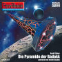 Perry Rhodan 2666: Die Pyramide der Badakk: Perry Rhodan-Zyklus 