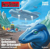 Perry Rhodan 2665: Das Geheimnis der Zirkuswelt: Perry Rhodan-Zyklus 