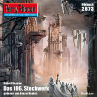 Perry Rhodan 2673: Das 106. Stockwerk: Perry Rhodan-Zyklus 