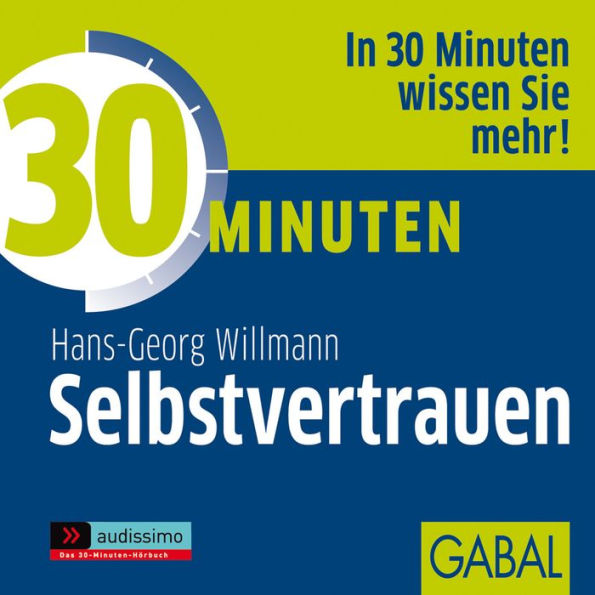 30 Minuten Selbstvertrauen