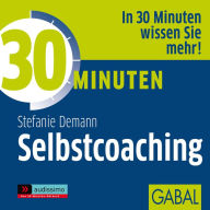 30 Minuten Selbstcoaching