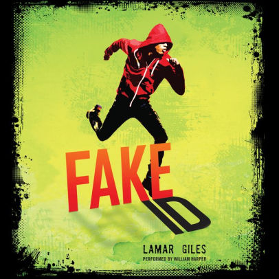 Title: Fake ID, Author: Lamar Giles, William Harper