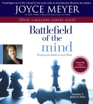 Battlefield of the Mind: Winning the Battle in Your Mind