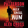 Alex Cross, Run (Alex Cross Series #18)