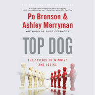 Top Dog: The Science of Winning and Losing