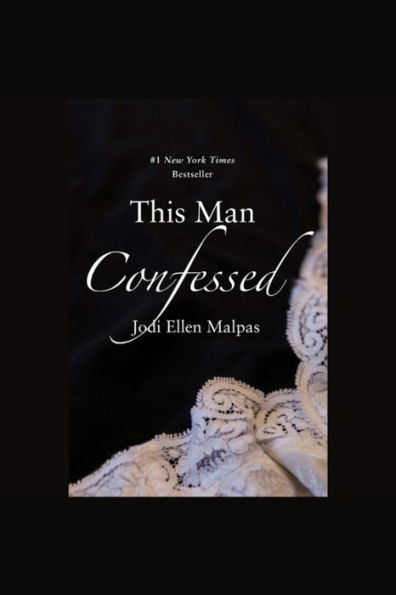 This Man Confessed (This Man Series #3)