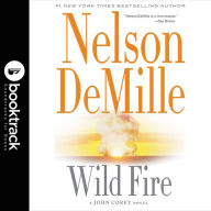 Wild Fire [Booktrack Edition]: A John Corey Novel