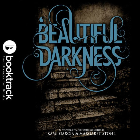Beautiful Darkness: Booktrack Edition