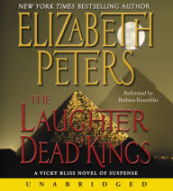 Laughter of Dead Kings: A Vicky Bliss Novel of Suspense
