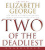 Two of the Deadliest: New Tales of Lust, Greed, and Murder from Outstanding Women of Mystery