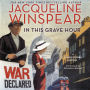 In This Grave Hour (Maisie Dobbs Series #13)