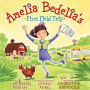 Amelia Bedelia's First Field Trip