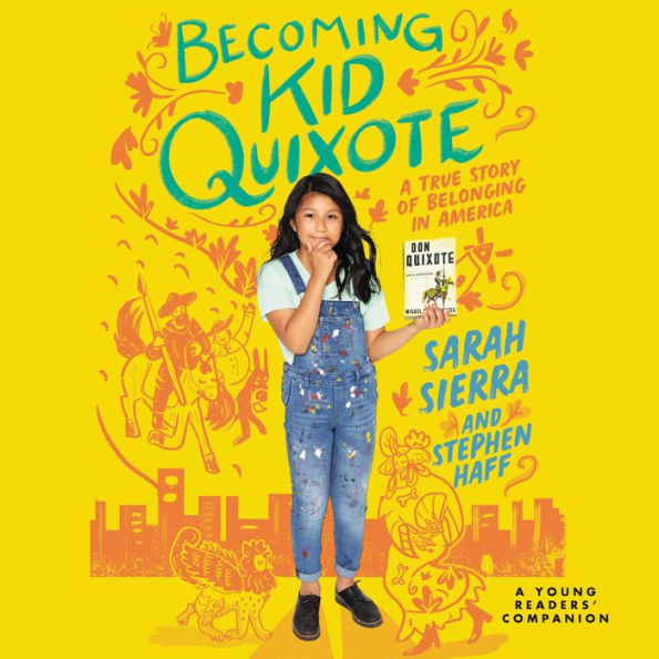 Becoming Kid Quixote: A True Story of Belonging in America