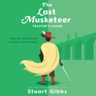 The Last Musketeer: Traitor's Chase