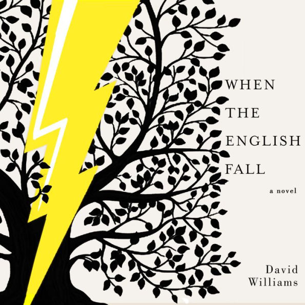 When the English Fall: A Novel