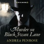 Murder on Black Swan Lane