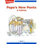 Papa's New Pants