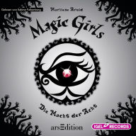 Magic Girls 8. Die Macht der Acht (Abridged)