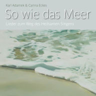 So wie das Meer