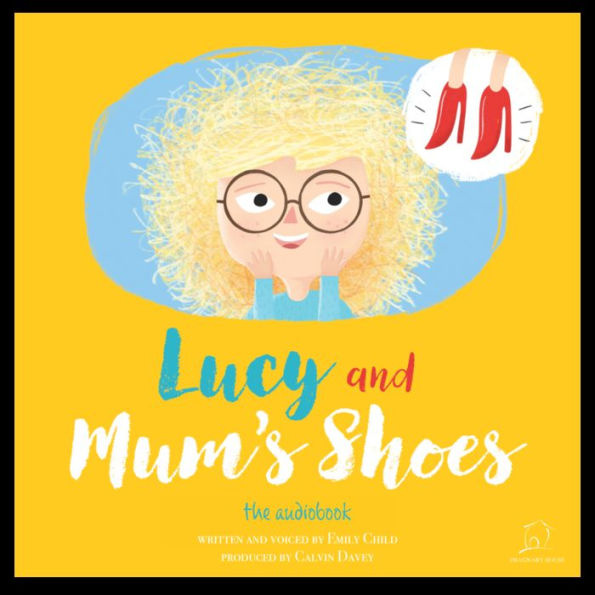 Lucy and Mum's Shoes