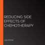 Reducing Side Effects of Chemotherapy