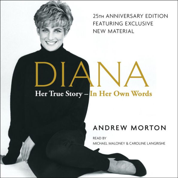 Diana: Her True Story in Her Own Words