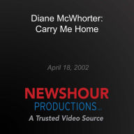 Diane McWhorter: Carry Me Home