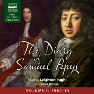 The Diary of Samuel Pepys: Volume I: 1660-1663