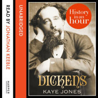 Dickens: History in an Hour