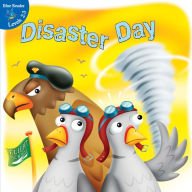 Disaster Day