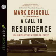 A Call to Resurgence: Will Christianity Have a Funeral or a Future