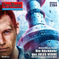 Perry Rhodan 2704: Die Rückkehr der JULES VERNE: Perry Rhodan-Zyklus 
