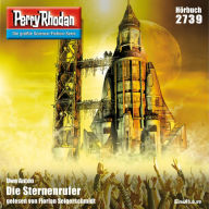 Perry Rhodan 2739: Die Sternenrufer: Perry Rhodan-Zyklus 