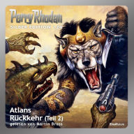 Perry Rhodan Silber Edition 124: Atlans Rückkehr (Teil 2): Perry Rhodan-Zyklus 